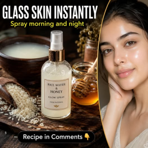 Glass Skin Instantly: Rice Water and Honey Glow Spray Remedies by Skin Type